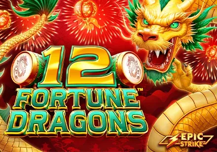 12 Fortune Dragons